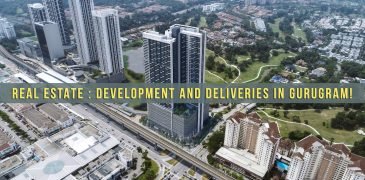 Real Estate Development And Deliveries In Gurugram